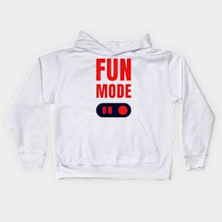 FUN MODE ON Vibes! Kids Hoodie